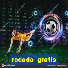 rodada gratis estrela bet